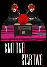 Póster de Knit One, Stab Two