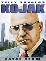 Póster de Kojak: Fatal Flaw