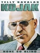 Póster de Kojak: None So Blind