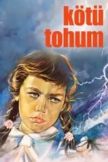 Póster de Kötü Tohum
