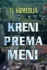 Póster de Kreni prema meni