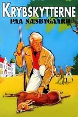 Póster de Krybskytterne paa Næsbygaard