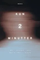 Póster de Kun 2 Minutter