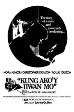 Póster de Kung Ako'y Iiwan Mo