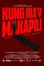 Póster de Kung Ika'y Makapili