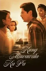 Póster de Kung Mawawala Ka Pa