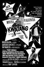 Póster de Kwatang: A Star Is Born