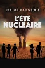 Póster de L'Été nucléaire