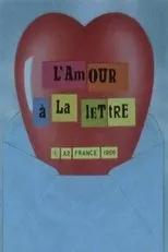 Póster de L'Amour à la lettre