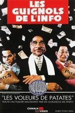 Póster de L'Année des Guignols - Les Voleurs de patates