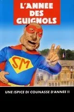 Póster de L'année des guignols - Une ispice di counasse d'année !!