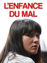 Póster de L'enfance du mal