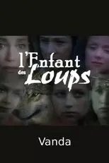 Póster de L'enfant des loups - Vanda