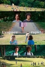 Póster de L'Espace rapide