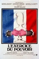 Póster de L'Exercice du pouvoir