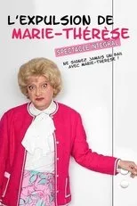 Póster de L'Expulsion de Marie-Thérèse