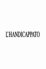 Póster de L'handicappato