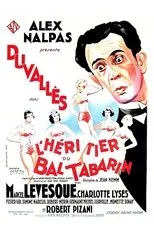 Póster de L'héritier du Bal Tabarin