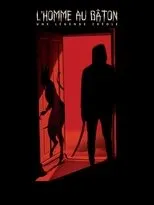 Póster de L'Homme au bâton, une légende créole