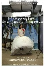 Póster de L'invention des jours heureux