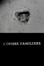 Póster de L'Ombre familière