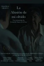 Póster de La alusión de mi olvido