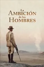 Póster de La ambición de los hombres