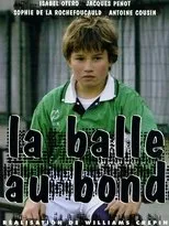 Póster de La balle au bond