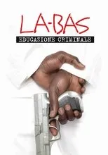 Póster de Là-bas - Educazione Criminale