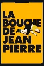 Póster de La Bouche de Jean-Pierre