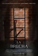Póster de La Brecha