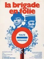 Póster de La brigade en folie