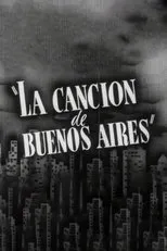 Póster de La Cancion De Buenos Aires