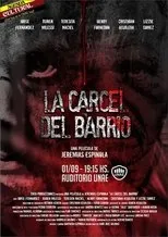 Póster de La Cárcel del Barrio