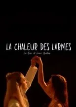 Póster de La chaleur des larmes