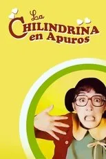 Póster de La Chilindrina en apuros