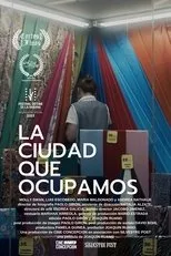 Póster de La ciudad que ocupamos
