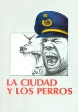 Póster de La Ciudad y Los Perros