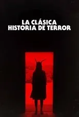 Póster de La clásica historia de terror