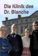 Póster de La clinique du docteur Blanche