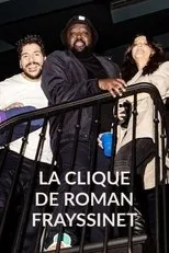 Póster de La clique de Roman Frayssinet