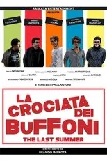 Póster de La crociata dei buffoni - The last summer