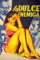 Póster de La dulce enemiga