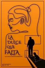 Póster de La Dulce que Falta