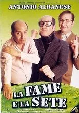 Póster de La fame e la sete