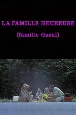 Póster de La Famille Heureuse (Famille Gazul)