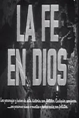 Póster de La fe en Dios