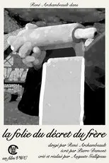 Póster de La Folie du Décret du Frère