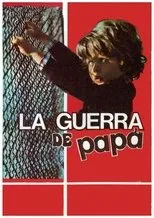 Póster de La guerra de papá