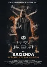 Póster de La hacienda: El regreso de los malditos